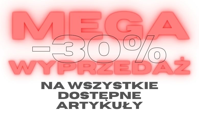 Mega Wyprzedaż!